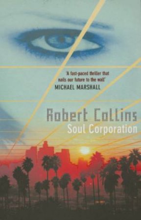 Soul Corporation by Robert Collins