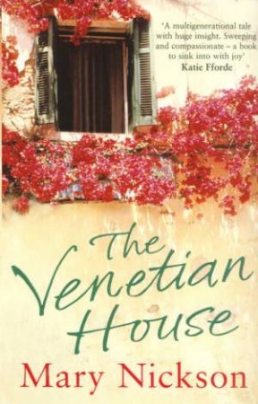 Venetian House by Mary Nickson