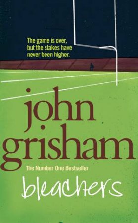 Bleachers by John Grisham