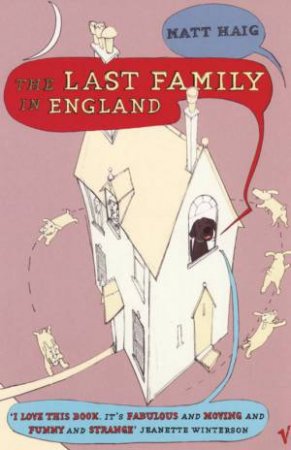 The Last Family In England by Matt Haig