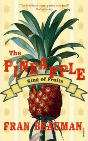 The Pineapple by Fran Beauman