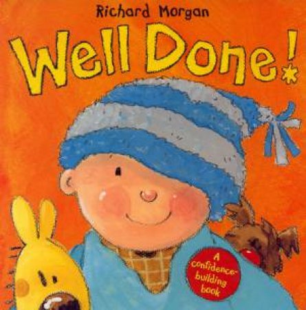 Well Done! by Richard Morgan