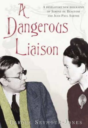 Dangerous Liason by Carole Seymore-Jones