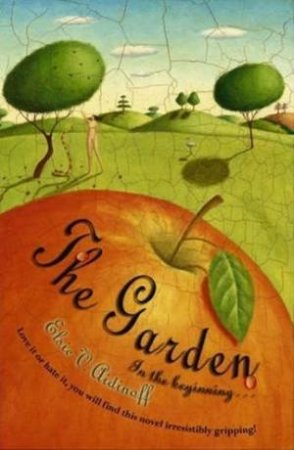 The Garden by Elsie Aidinoff