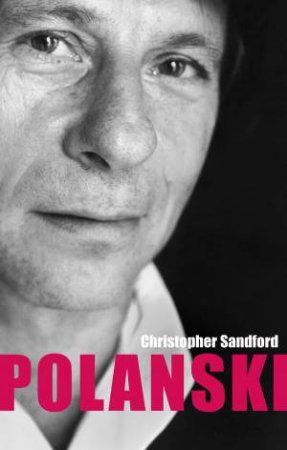 Polanski by Chris Sandford