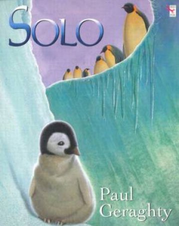 Solo The Little Penguin by Paul Geraghty