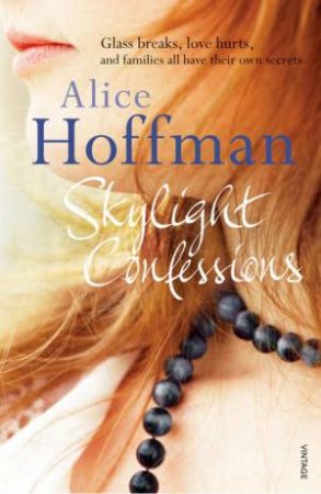 Skylight Confessions by Alice Hoffman