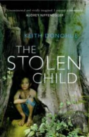 The Stolen Child by Keith Donohue