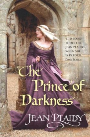 The Prince Of Darkness by Jean Plaidy