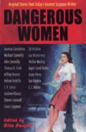 Dangerous Women by Otto Penzler