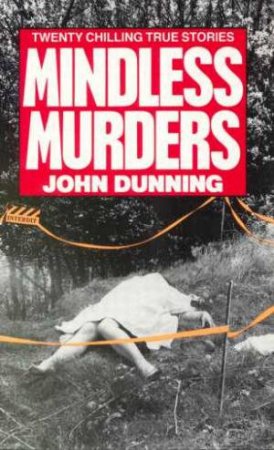 Mindless Murders by John Dunning