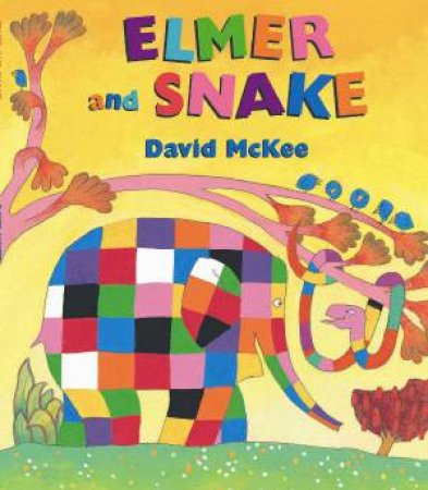 Elmer And Snake by David McKee