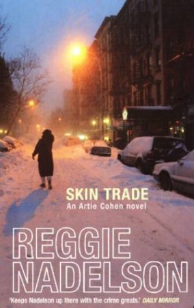 Skin Trade by Reggie Nadelson