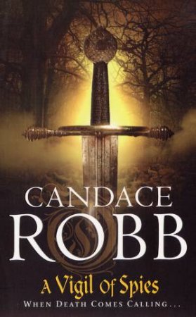 A Vigil Of Spies by Candace Robb