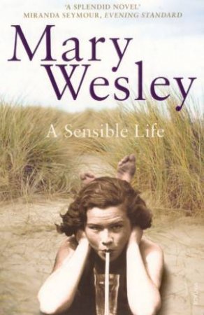 A Sensible Life by Mary Wesley