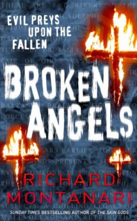 Broken Angels by Richard Montanari