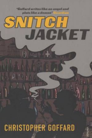 Snitch Jacket by Christ Goffard