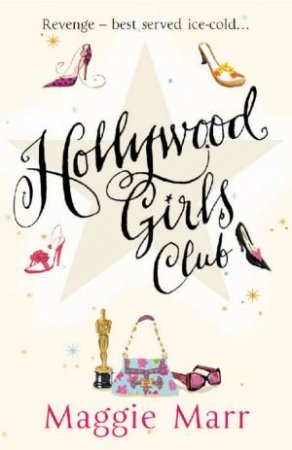 Hollywood Girls Club by Margaret Marr