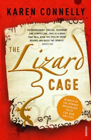 The Lizard Cage by Karen Connolly