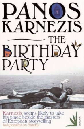 The Birthday Party by Panos Karnezis