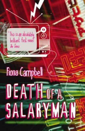 Death Of A Salaryman by Fiona Campbell