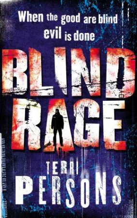 Blind Rage by Terri Persons