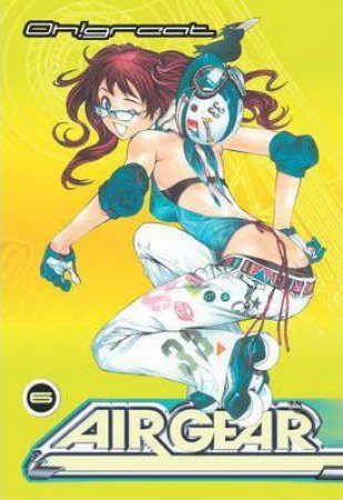 Air Gear 06 by Oh!Great