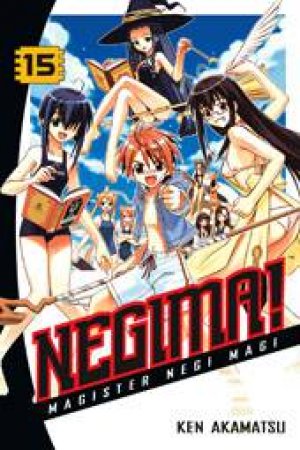 Negima, Vol 15 by Ken Akamatsu