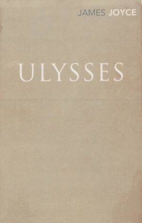 Ulysses by James Joyce