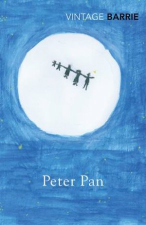 Peter Pan by J M Barrie