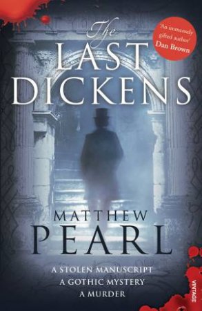 Last Dickens by Matthew Pearl