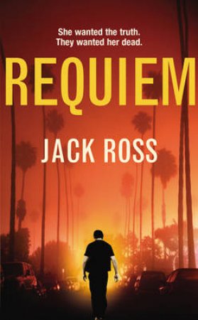 Requiem by Jack Ross