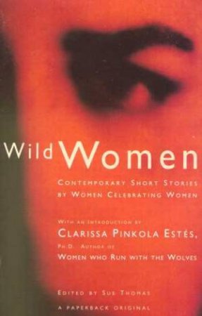 Wild Women by Sue Thomas