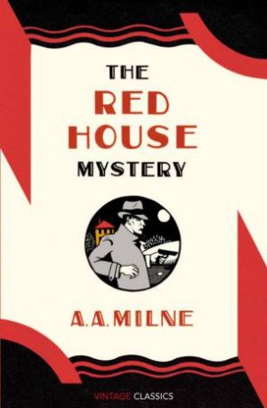 Red House Mystery by A A Milne