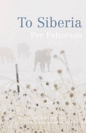 To Siberia by Per Petterson