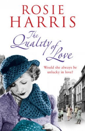 The Quality of Love by Rosie Harris