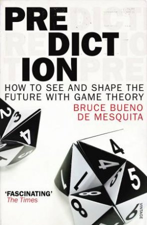 Prediction by Bruce Mesquita