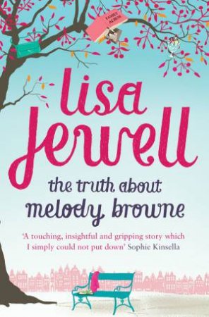 Truth About Melody Browne by Lisa Jewell