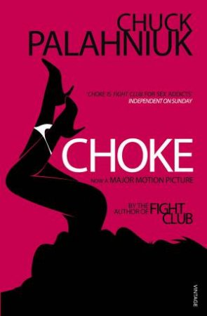 Choke by Chuck Palahniuk