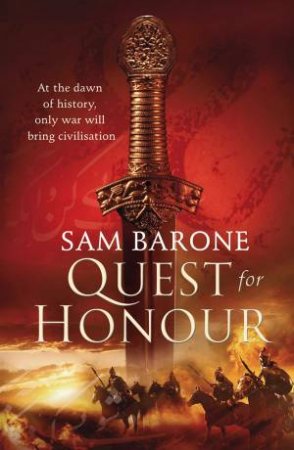 Quest For Honour by Sam Barone