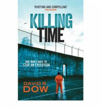 Killing Time by David R Dow