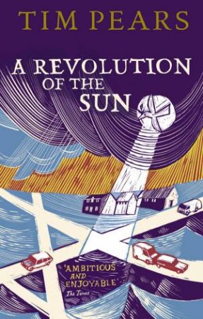 A Revolution of the Sun by Tim Pears