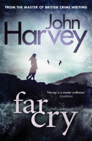 Far Cry by John Harvey