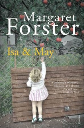 Isa And May by Margaret Forster