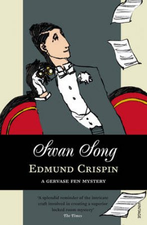 Swan Song by Edmund Crispin