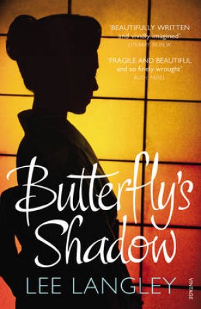 Butterfly's Shadow by Lee Langley