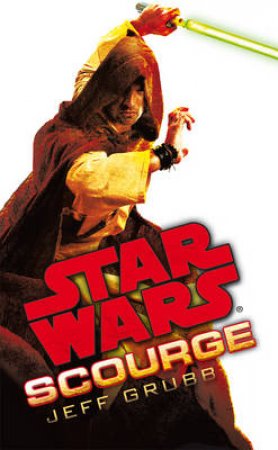 Star Wars: Scourge by Jeff Grubb