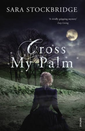 Cross My Palm by Sara Stockbridge