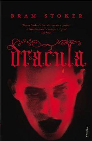 Dracula by Bram Stoker