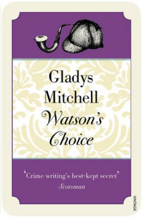 Watson's Choice by Gladys Mitchell